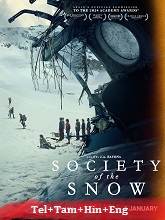 Society Of the Snow Original [Telugu + Tamil + Hindi + Eng] Dubbed